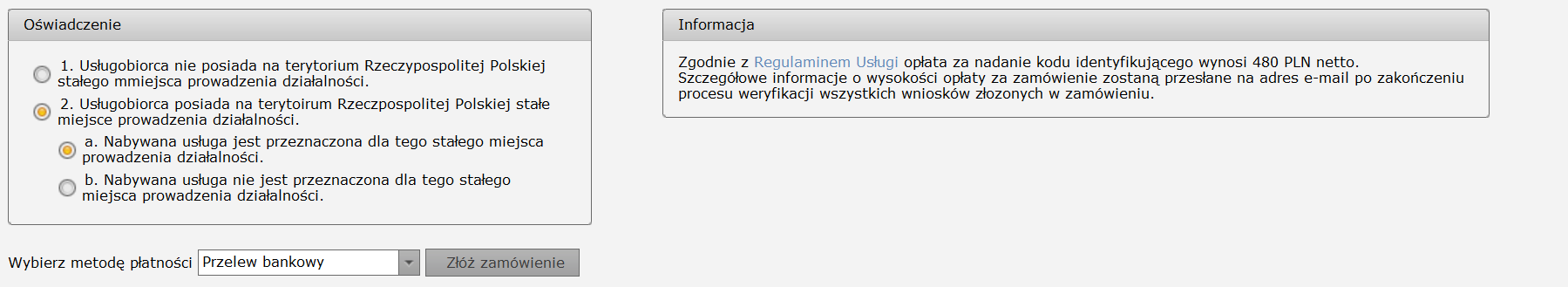 Wypełnij oświadczenie czy jesteś płatnikiem VAT, poprawne wypełnienie oświadczenia pozwoli naliczyć odpowiednia opłatę. Jeśli wszystkie dane są poprawne, wybierz przycisk Złóż zamówienie.