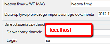 3) "Serwer bazy danych" należy wprowadzić nazwę serwera, na którym zainstalowano bazę danych systemu WF-MAG.