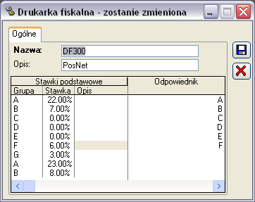 Drukarki fiskalne: drukarki fiskalne dostępne w systemie. Oprócz nazwy i opisu można edytować kody stawek VAT występujące w drukarce.