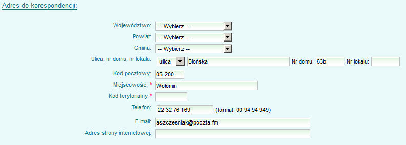 5.1 Wypełnianie informacji o adresach Wypełnianie pół o adresach należy rozpocząć od wybrania Województwa następnie Powiatu oraz Gminy.