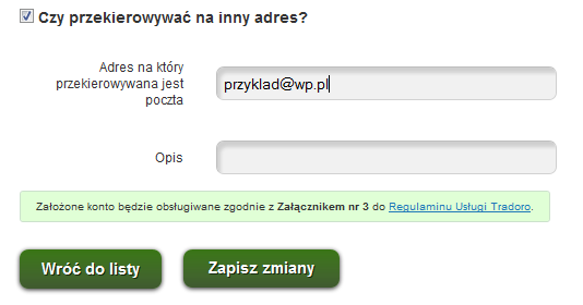 2. Przekierowywanie poczty na inne konto pocztowe. Aby przekierować pocztę na zewnętrzne konto email (np. wp.pl, onet.pl, o2.