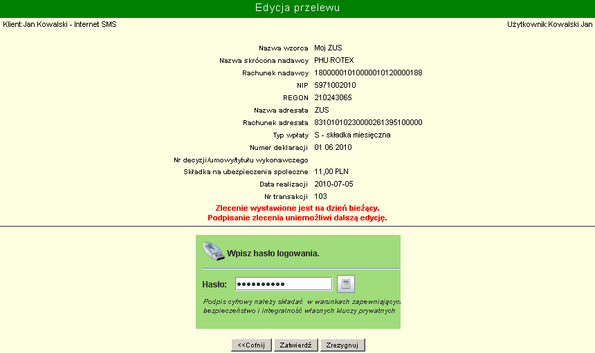 Uwaga. W polu Data przelewu program ustawi datę bieżącą, niezależnie od daty wpisanej na wzorcu. Uwaga.