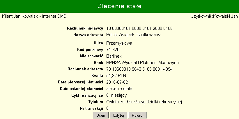 15 Zlecenia stałe Zlecenia stałe to przelewy wykonywane automatycznie co określony odcinek czasu.