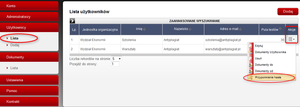 Zakładka Użytkownicy służy do: V. Użytkownicy 1. Dodawania nowych kont Użytkowników systemu korzystających z puli sprawdzeń przyznanych Uczelni w ramach abonamentu. 2.