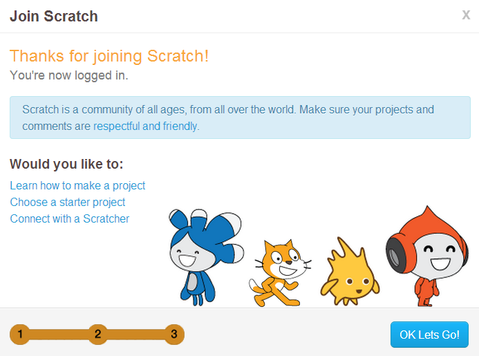 lokalnie na komputerze oraz brak możliwości dzielenia własnych projektów z innymi użytkownikami Scratcha. W trzecim kroku wystarczy kliknąć przycisk OK Lets Go (Dobra, zaczynamy!