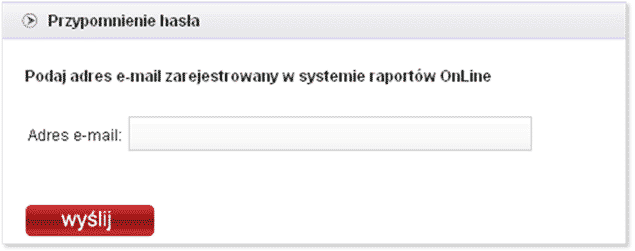 Logowanie 7 Rysunek 1 Jeśli nie pamiętasz swojego hasła, wybierz opcję nie pamiętasz hasła? i wprowadź swój adres e-mail (Rysunek 2). Na podany adres e-mail zostanie wysłane nowe hasło.