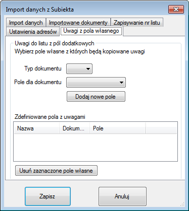 3.2.9.4 Zakładka Uwagi z pola własnego Uwagi do listu z pól dodatkowych pole służy do ustawienia pól dodatkowych z których ma być dodawany opis / uwagi do tworzonego listu przewozowego.