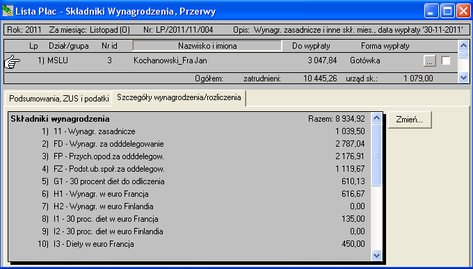 Wprowadzanie danych (wykonywane co miesiąc - przed wyliczeniem listy płac) Po skopiowaniu wzorca do kartoteki wybranego pracownika, należy każdemu pracownikowi wprowadzić wartości zmiennych, w