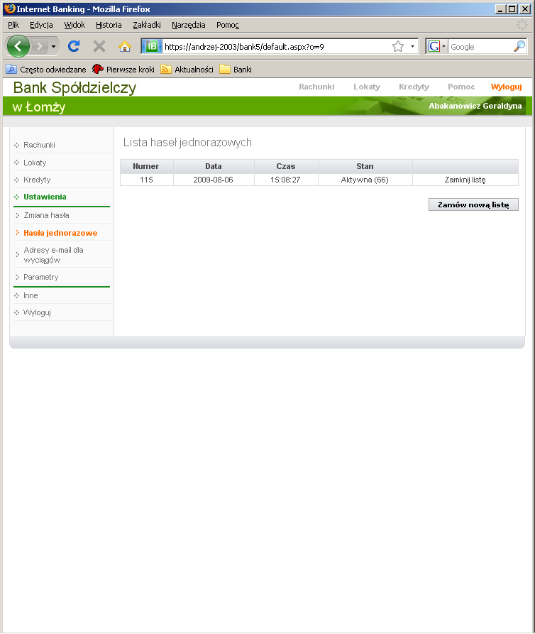 USTAWIENIA W momencie wyboru opcji Ustawienia menu programu rozszerzy się o następujące opcje: Zmiana hasła Hasła jednorazowe Adresy e-mail dla wyciągów Parametry Zmiana hasła Opcja umożliwia zmianę