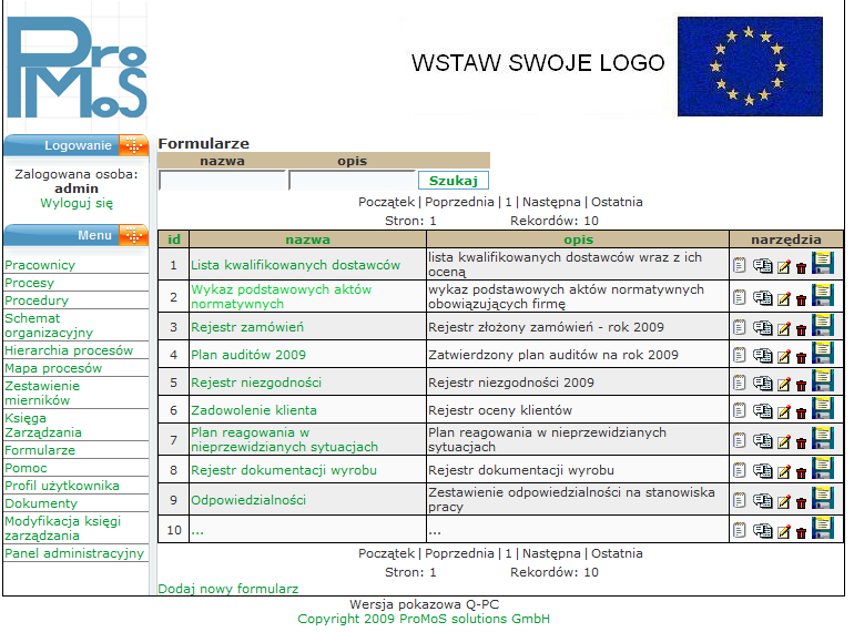 Lista stworzonych przez użytkownika formularzy: