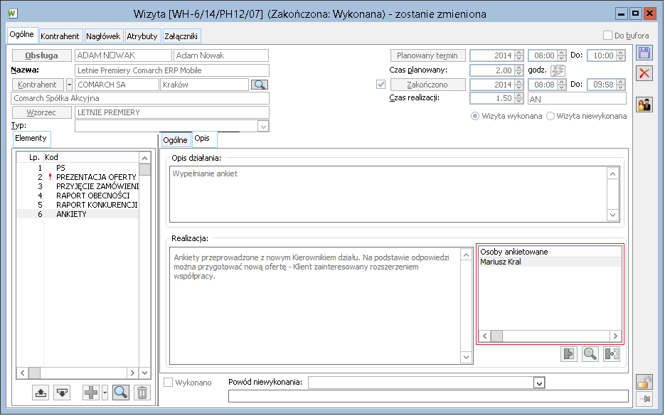 Po zakończeniu i synchronizacji realizacji wizyty do systemu ERP, określona/dodana osoba ankietowana jest