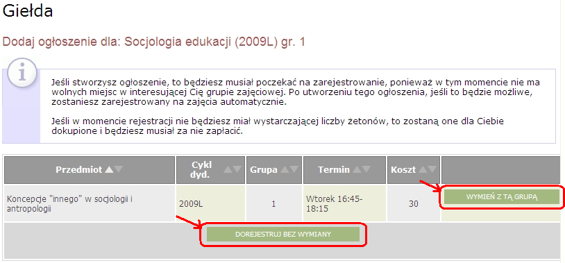 Rysunek 18: Wykaz danych o przedmiocie, grupa bez wolnych miejsc Po wskazaniu grupy nastąpi przejście do strony ze szczegółami grupy zajęciowej rys.