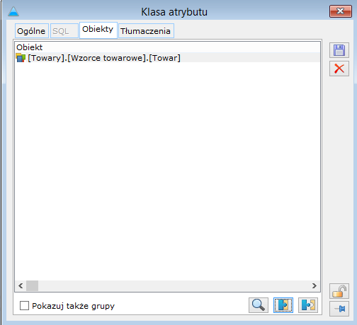 Rys. 16 Okno: Klasa atrybutu, zakładka: Obiekty, po przypisaniu do klasy obiektu: [Wzorce towarowe].[towar].