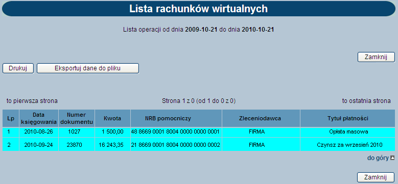 3.3. Rachunki wirtualne Przejście do kolejnego okna przyciskiem Rachunki wirtualne pozwala na wyszukanie rachunków wirtualnych dla wybranego rachunku masowego.