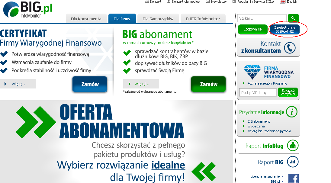 1. REJESTRACJA KONTA W SERWISIE BIG.PL - OSOBA FIZYCZNA 1.1. Utwórz konto W celu założenia konta w Serwisie BIG.pl należy na stronie www.big.