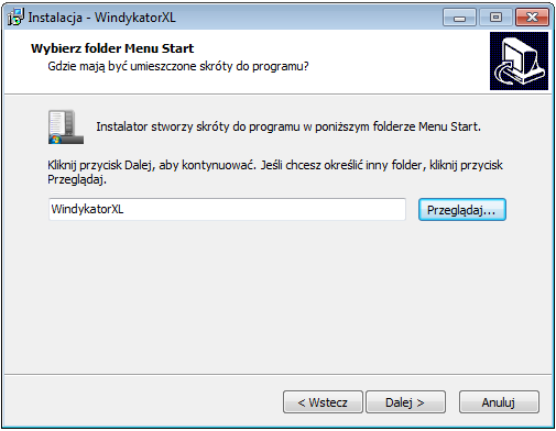 W następnym oknie instalator informuje, że stworzy skróty do programu w folderze Menu Start.