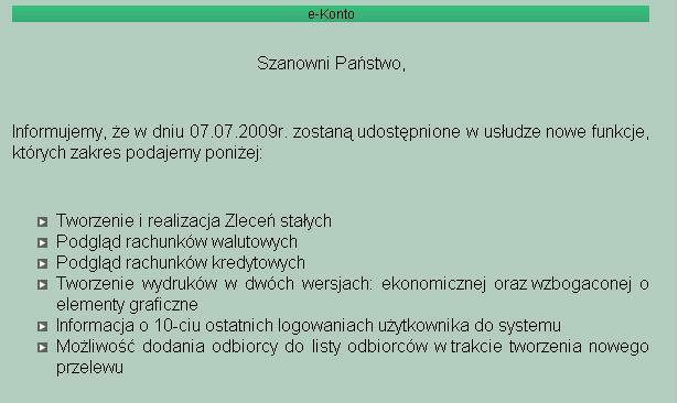 Rozdział 4 Uruchomienie systemu Przyciskiem [Dalej] użytkownik przechodzi do strony z informacją o kliencie i listą rachunków, do których zdefiniowano dostęp przez Internet.