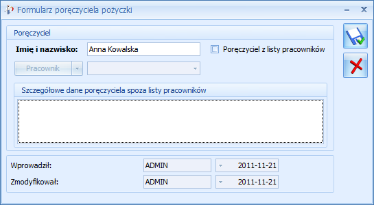 Na formularzu pożyczki PKZP jest udostępniona funkcja Lista poręczycieli. Jeśli lista nie jest uzupełniona, oznacza to, że pożyczkę udzielono bez poręczycieli.