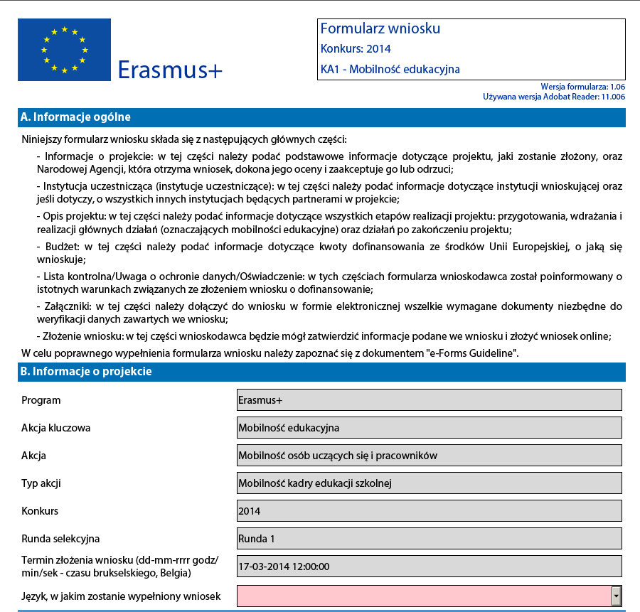 Pole "Typ akcji" wskazuje typ akcji, której dotyczy formularz wniosku.