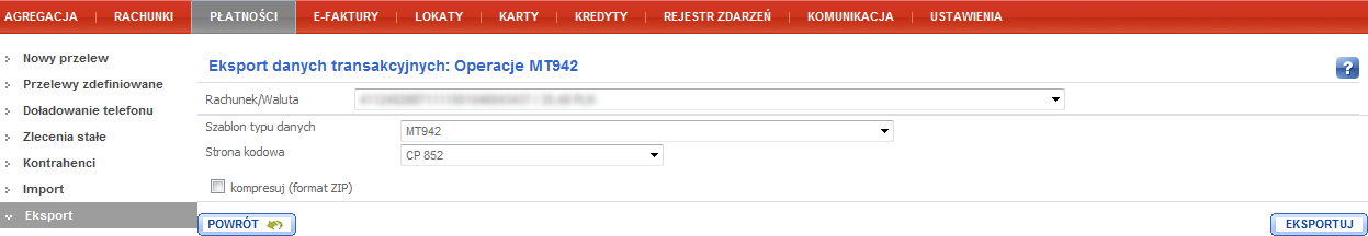 Konfiguracja systemów bankowych Strona 13 z 46 Następnie w oknie Eksport danych transakcyjnych: Wyciągi MT940 należy wybrać rachunek, datę wyciągu oraz stronę kodową CP 852.