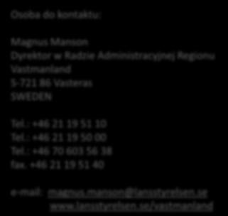 : +46 21 19 51 10 Tel.: +46 21 19 50 00 Tel.: +46 70 603 56 38 fax.