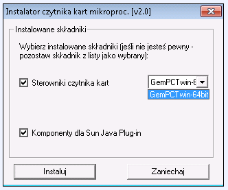 Plug-in Wybieramy z rozwijanego menu GemPCTwin-64bit(dla systemu 64 bitowego) W celu zatwierdzenia i kontynuowania instalacji należy