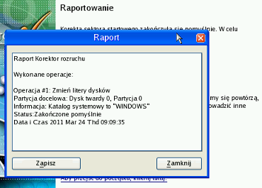 11. Zatwierdź operację. 31 12. Po ukończeniu operacji, kliknij przycisk Raport, aby zobaczyć stronę z podsumowaniem. Program umożliwia również przechowanie raportu wynikowego.
