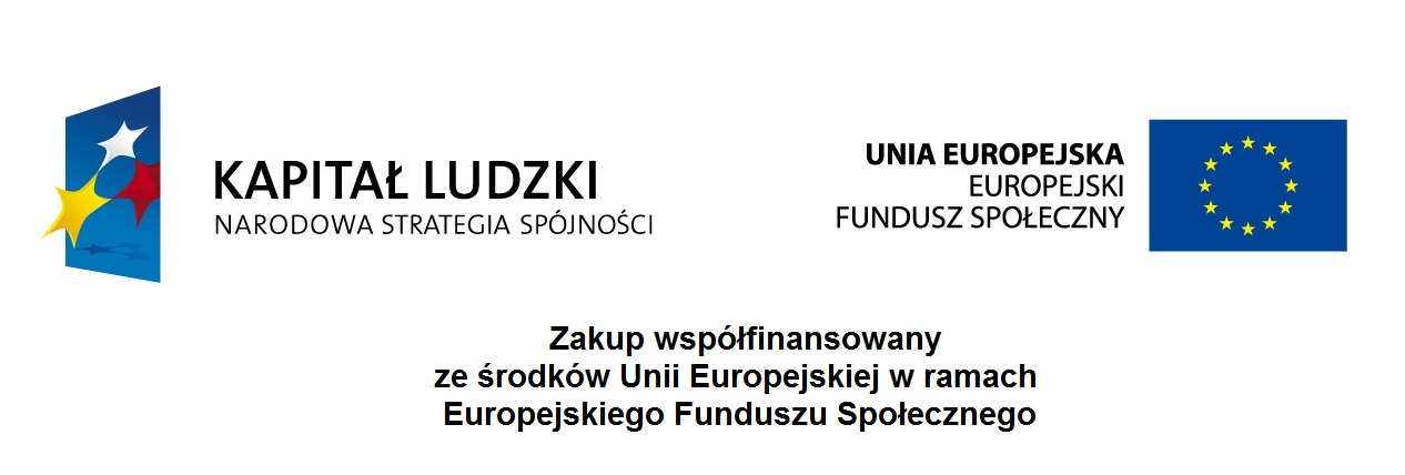 Oznakowanie rzeczy musi być wykonane zgodne z Wytycznymi dotyczącymi oznaczania projektów w ramach Programu Operacyjnego Kapitał Ludzki. (Rozmiar naklejki 10 cm x 4cm) 2.