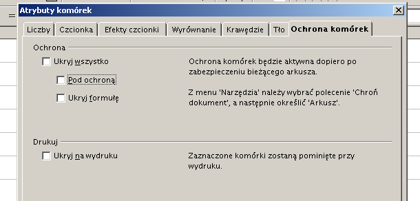 Tło umoŝlwa ustalene koloru dla wskazanej komórk lub zaznaczonego obszaru: Ochrona komórek zabezpecza zaznaczony obszar przed przypadkowym lub