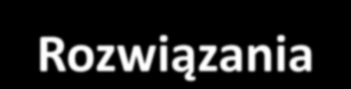 Rozwiązania - Wkładki wewnętrzne w postaci woreczka foliowego krótki czas - Farby o niskiej migracji długi czas, rozwiązanie udane jeżeli realizowane na całym świecie - Brak ftalanów / bisfenolu A