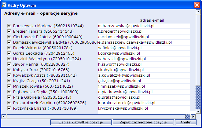 Rysunek 4. Funkcje w operacjach seryjnych programu Kadry Optivum Funkcje dostępne na gałęzi Wysyłanie pasków e-mail wykorzystywane są głownie w programie Płace Optivum.