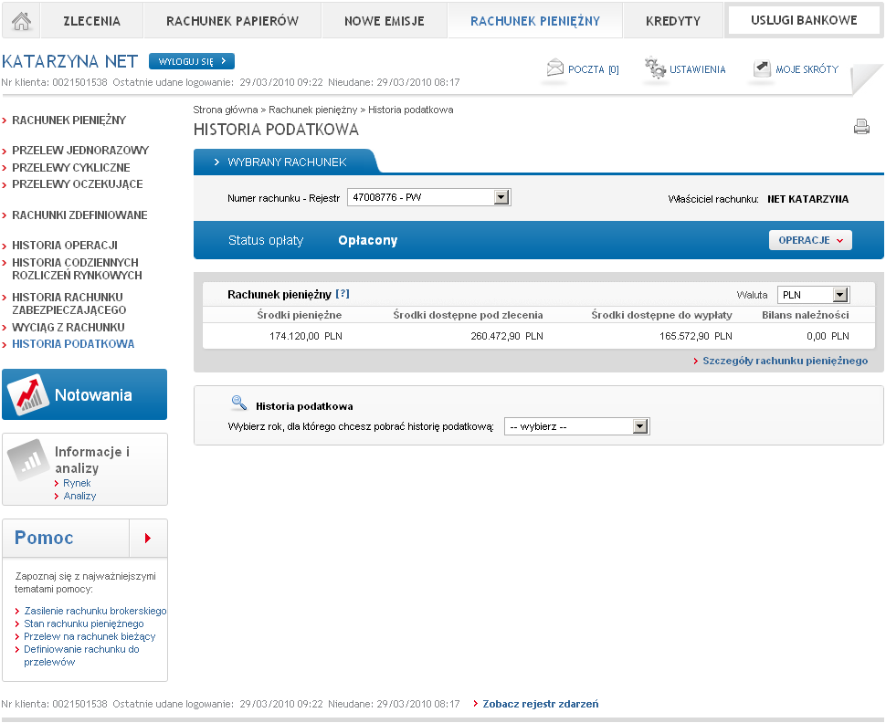 11. HISTORIA PODATKOWA Na stronie HISTORIA PODATKOWA prezentowane są szczegółowe informacje dotyczące rachunku.