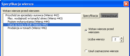 Wstaw/ Usuń wiersze ze specyfikacją Modyfikacja wierszy ze specyfikacją staje się bardziej elastyczna poprzez dostępne funkcje typu wstaw/usuń.