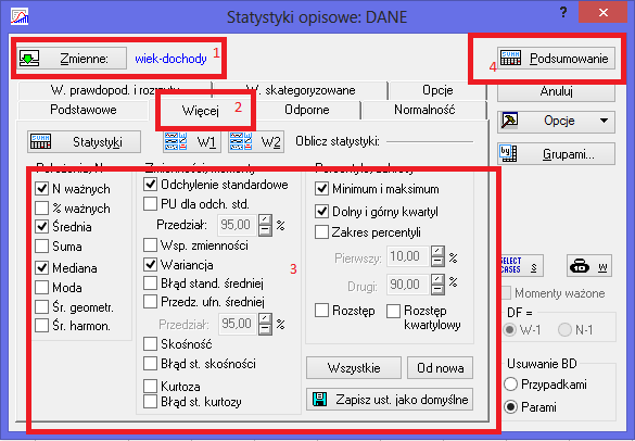 wybieramy "Statystyki podstawowe i tabele" a nast ¾epnie statystyki opisowe i w otwartym oknie wskazujemy zmienne