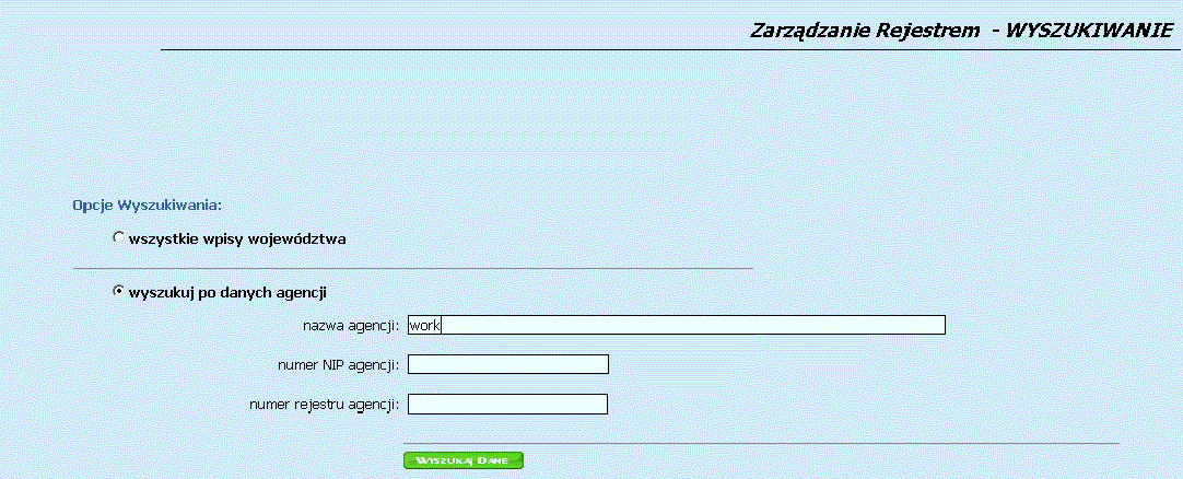 3. Wyświetlanie i wyszukiwanie danych w jawnym rejestrze KRAZ Przeglądarka internetowa jawnego rejestru czynnych agencji zatrudnienia będzie zmieniona i ulepszona.