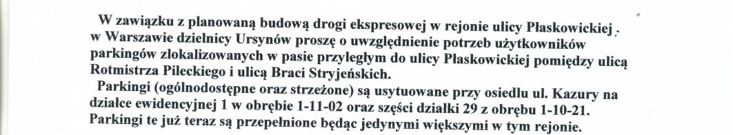 poszerzeniu granica pasa drogowego ani kategoria planowanej drogi oraz nie zwiększa się oddziaływanie inwestycji na środowisko.