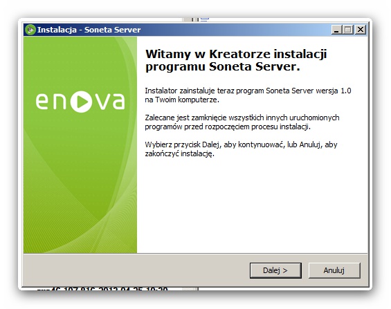 Instalacja Soneta Server Wymagania: system Microsoft Windows 7 lub wyższy, Microsoft Windows Server 2008 SP2 lub wyższy, pełny pakiet.net Framework 4.