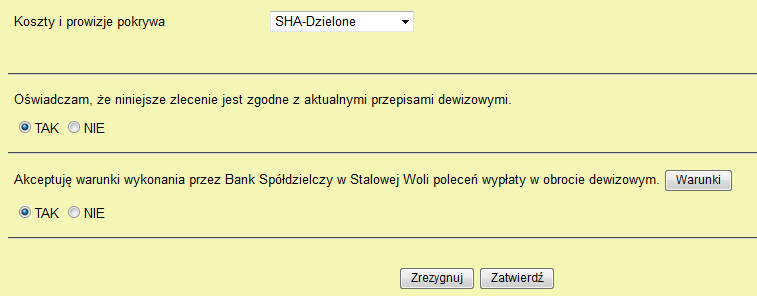 W kolejnej sekcji klient wybiera sposób pokrycia kosztów i prowizji. Należy zatwierdzić oświadczenie, że niniejsze zlecenie jest zgodne z aktualnymi przepisami dewizowymi.