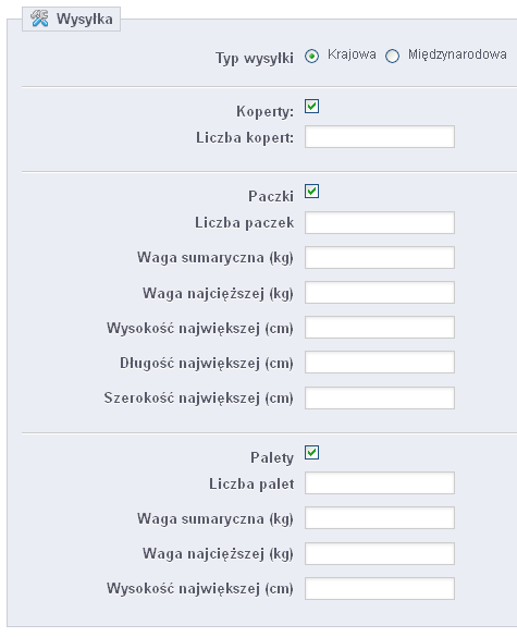 4. Instrukcja użytkownika Paczki wybierz tę opcję, jeżeli w przesyłce znajdują się paczki; Liczba paczek podaj liczbę paczek znajdujących się w przesyłce; Waga sumaryczna (kg) podaj łączną wagę