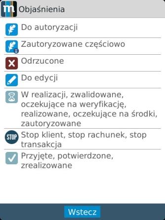 IX. Statusy zleceń Ikonograficzna prezentacja statusów zleceń (tylko dla Windows Phone oraz BlackBerry): WindowsPhone BlackBerry X.