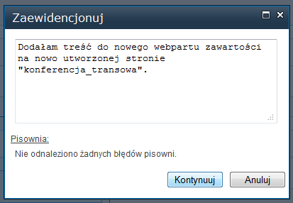 może pracować tylko jeden użytkownik.