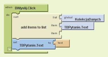 Rys. 4. Dodawanie elementów do kolekcji danych W ramach Blocks Editor można definiować procedury. Na rysunku 5 przedstawiono przykładową procedurę wyświetlającą elementy kolekcji (listy).