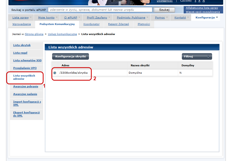 4. Weryfikacja adresu skrytki Dostępne adresy skrytek znajdują się na stronach Podsystemu