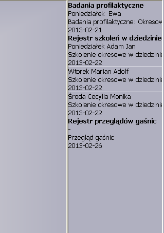 ASYSTENT BHP Program ma bardzo przydatną funkcje przypominajki o