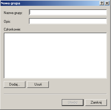 W oknie dialogowym Nowa grupa (Rysunek) dostępne są następujące opcje: Nazwa grupy nazwa grupy lokalnej. Nazwy grup wbudowanych oraz już istniejących w systemie można zmieniać.