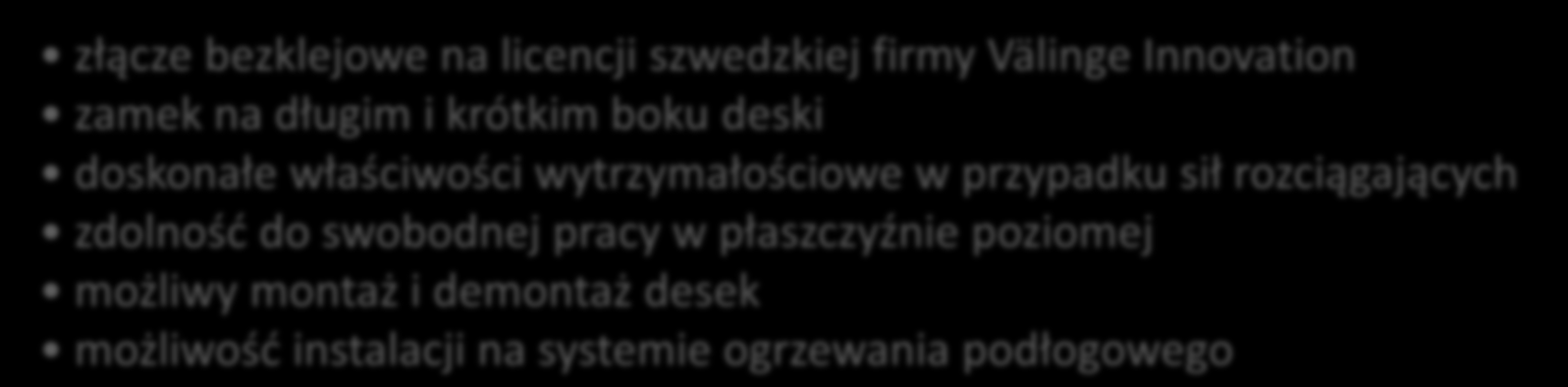 SYSTEM ŁĄCZENIA BALTIC LOC 2G złącze bezklejowe na licencji szwedzkiej firmy Välinge