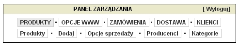 2. Panel zarządzania Panel zarządzania daje właścicielowi możliwość pełnego zarządzania sklepem. Funkcje znajdujące się w tym panelu dotyczą m.in.