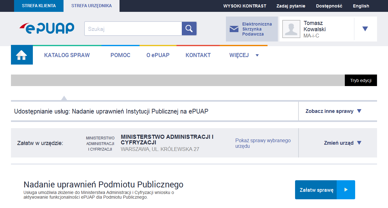 Składanie wniosku o nadanie uprawnień podmiotowi publicznemu Kliknij w link aby wybrać Ministerstwo