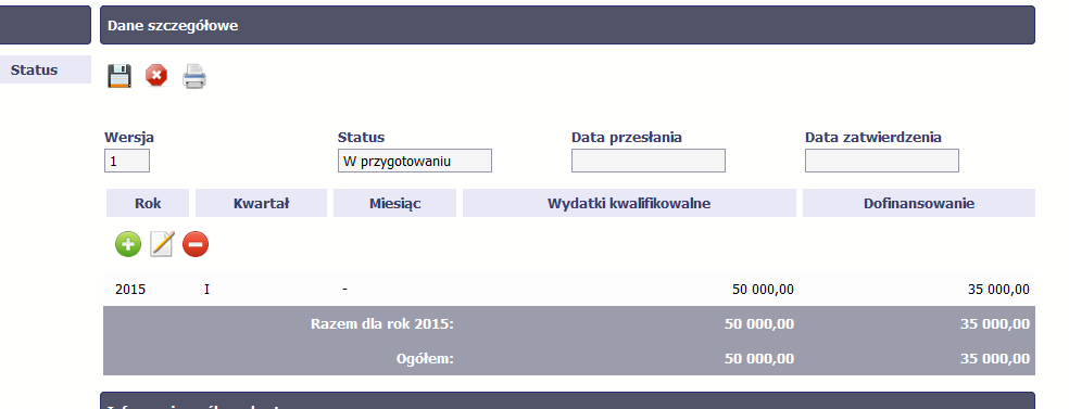 projektu, to edytowanie wartości dla tych miesięcy jest zablokowane. Wprowadź planowaną wartość wszystkich wydatków w projekcie w zadeklarowanym przedziale czasowym.