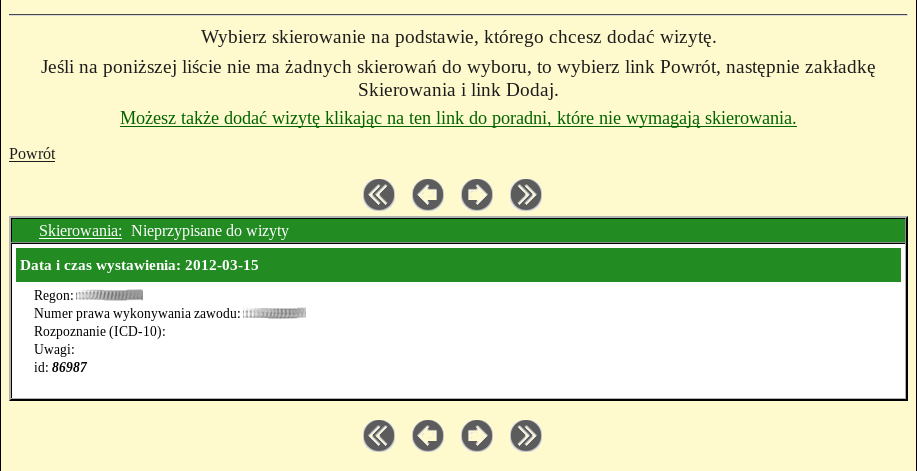 E-rejestracja 12 Wybór skierowania podczas dodawania wizyty Podczas dodawania wizyty użytkownik korzysta z grafiku dostępnych terminów. Ekran grafiku został przedstawiony na poniższym obrazku.